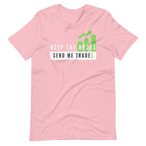 JefeTalk "Send Me Trades"  Unisex T-Shirt